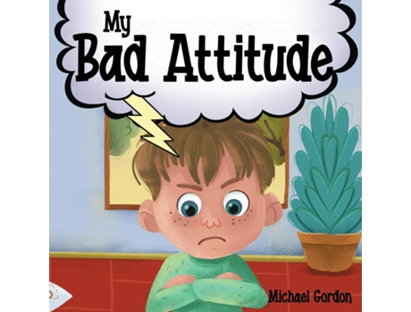 Livro My Bad Attitude de Michael Gordon (Inglês)