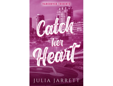 Livro Catch Her Heart de Julia Jarrett (Inglês)