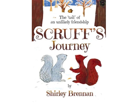 Livro Scruff’s Journey De Shirley Brennan (inglês)
