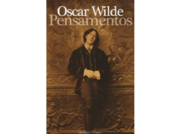 Pensamentos De Oscar Wilde