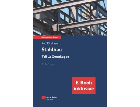 Livro Stahlbau Teil 1 Grundlagen 6e inkl ebook als PDF de Kindmann Rolf Bochum Dortmund (Alemão)