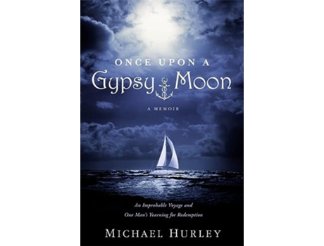 Livro Once Upon A Gypsy Moon de Michael Hurley (Inglês - Capa Dura)