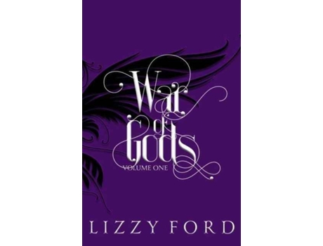 Livro War Of Gods 2011-2016 De Lizzy Ford (inglês)