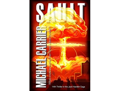 Livro Sault What Could be Worse than Great Lakes Erosion de Michael Carrier (Inglês)