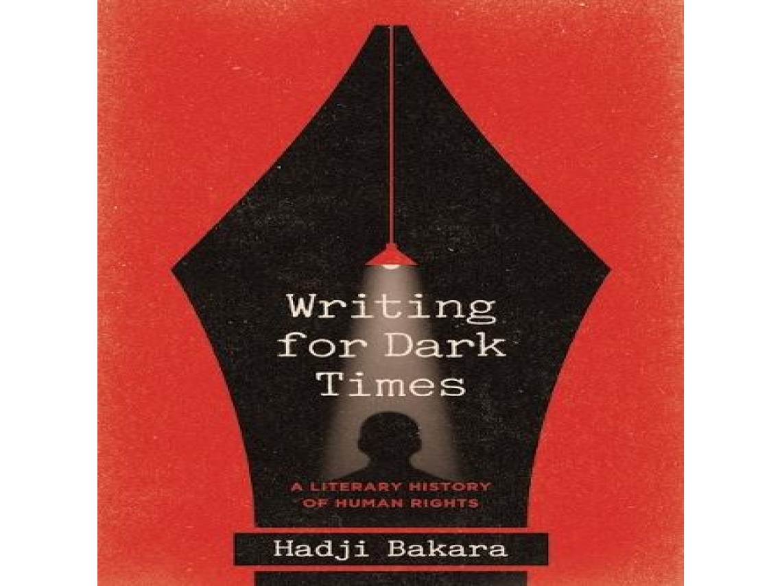Livro Writing for Dark Times de Hadji Bakara (Inglês)