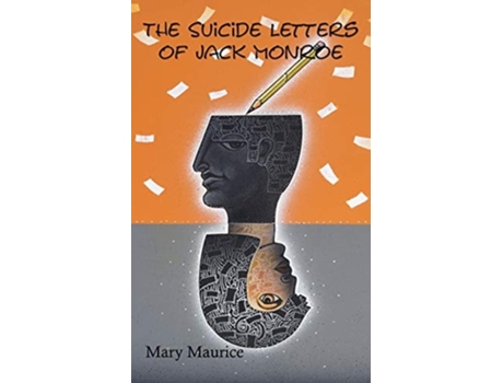 Livro The Suicide Letters of Jack Monroe de Mary Maurice (Inglês)