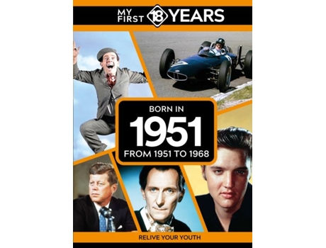 Livro My First 18 Years - Born in 1951 de TDM Publishing (Inglês)