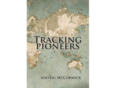 Livro Tracking Pioneers de Solveig McCormick (Inglês)