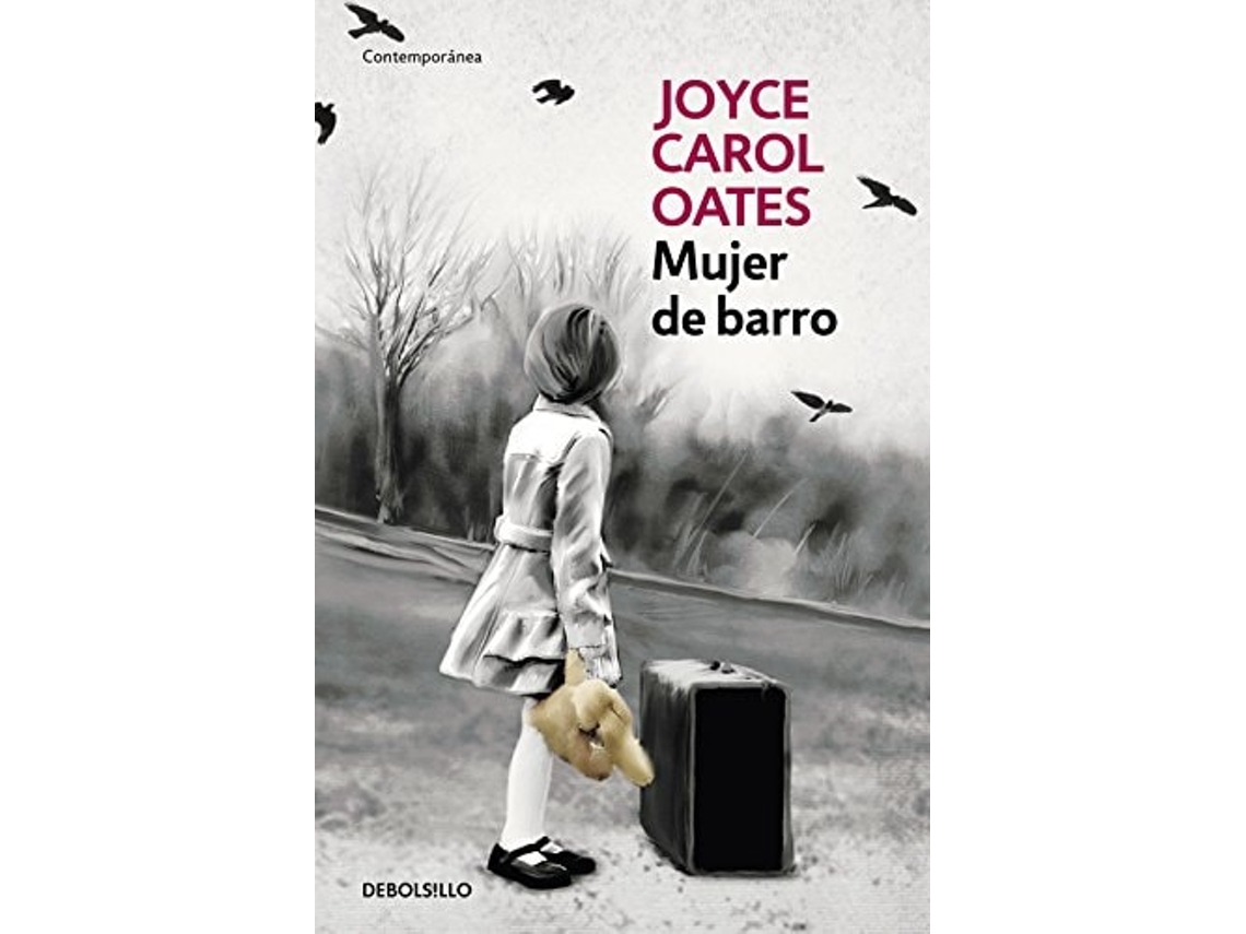 Livro Mujer De Barro Da Editorial Debolsillo De Joyce Carol Oates (espanhol)