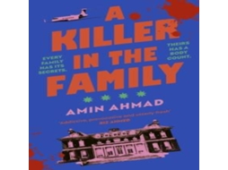 Livro Killer in the Family de Amin Ahmad (Inglês)