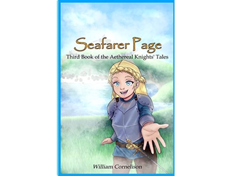 Livro Seafarer Page Third Book of the Aethereal Knights Tales Warring Magic Books de William Cornelison (Inglês)