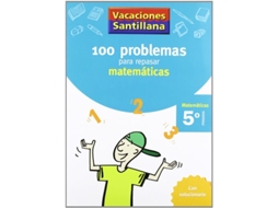 Livro Vacaciones Santillana 5 Primaria 100 Problemas Para Repasar Matematicas de S. L. Santillana (Espanhol)