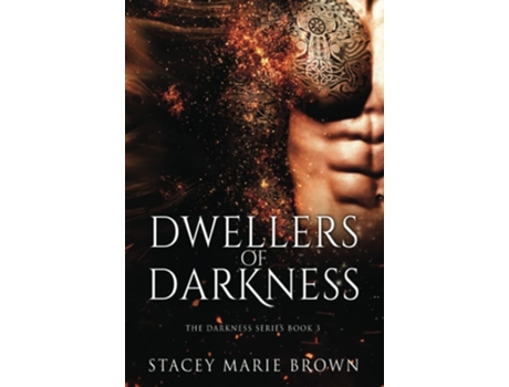 Livro Dwellers Of Darkness De Stacey Marie Brown (inglês - Capa Dura)