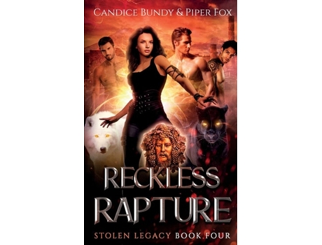 Livro Reckless Rapture A Why Choose Paranormal Romance Serial De Candice Bundy E Piper Fox (inglês)