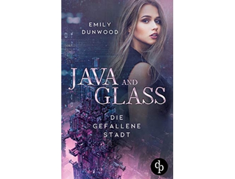 Livro Die gefallene Stadt German Edition de Emily Dunwood (Alemão)