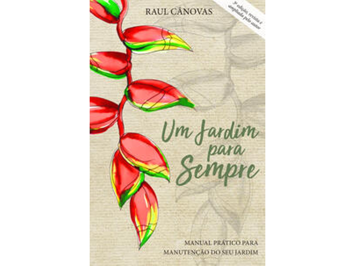 Livro Um Jardim Para Sempre de Raul Cânovas (Português)