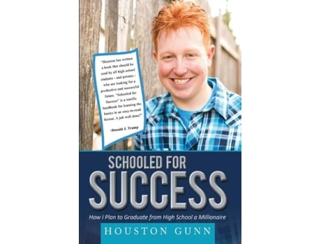 Livro Schooled For Success De Houston Gunn (inglês)