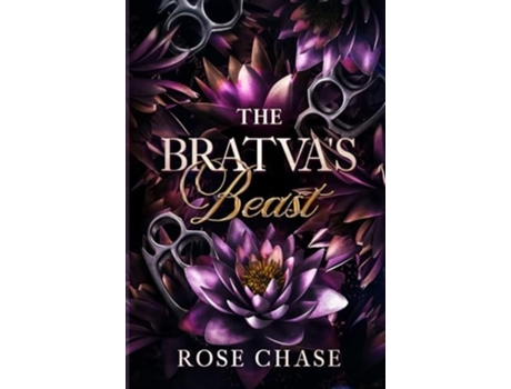 Livro The Bratvas Beast de Rose Chase (Inglês)