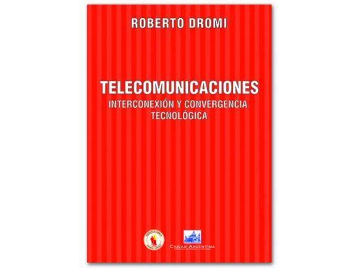 Livro Telecomunicaciones de Dir Roberto Dromi (Espanhol)