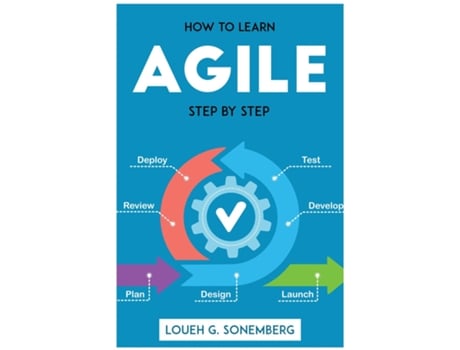 Livro How To Learn Agile Step By Step De Loueh G Sonemberg (inglês)