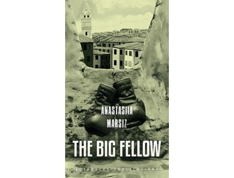 Livro The Big Fellow de Anastasiia Marsiz (Inglês)