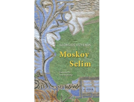 Livro Moskov Selim de Georgios Vizyenos (Inglês)