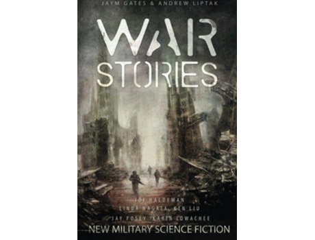 Livro War Stories New Military Science Fiction de Karin Lowachee, Joe Haldeman et al. (Inglês)