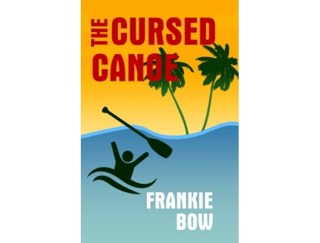 Livro The Cursed Canoe A Molly Barda Mystery Professor Molly Mysteries de Frankie Bow (Inglês)