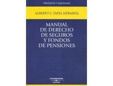 Livro Manual De Derecho De Seguros Y Fondos De Pensiones de Tapia Hermida Alberto J. (Espanhol)