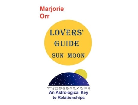 Livro Lovers Guide Sun and Moon de Marjorie Alice Orr (Inglês)