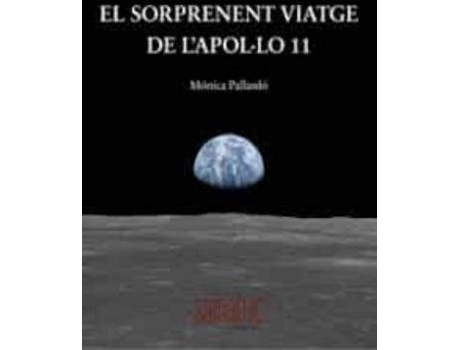 Livro El sorprenent viatge de l?Apollo 11 de Pallardo, Monica (Espanhol)