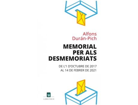 Livro Memorial Per Als Desmemoriats de Alfons Durán-Pich (Catalão)