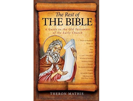 Livro The Rest of the Bible de Theron Mathis (Inglês)