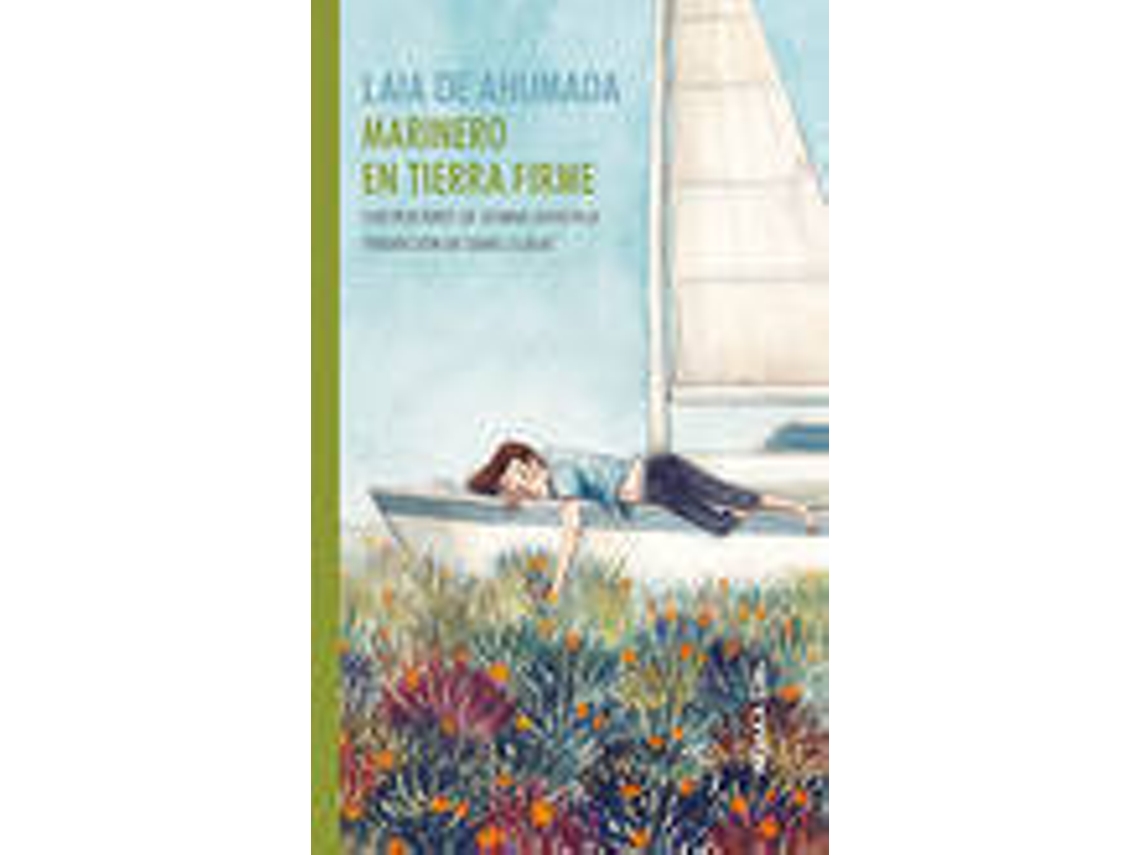 Livro Marinero En Tierra Firme de Laia de Ahumada (Espanhol)