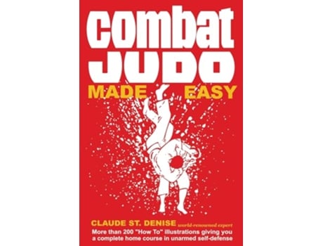 Livro Combat Judo Made Easy de Claude St Denise (Inglês)