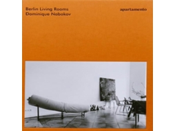 Livro Berlin Living Rooms de Apartamento Publishing SLv (Inglês)