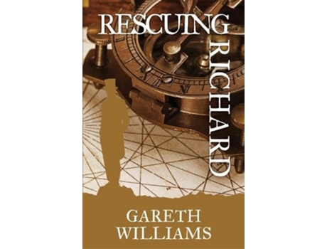 Livro Rescuing Richard De Gareth Williams (inglês)