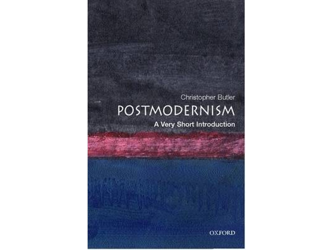 Livro Postmodernism A Very Short Introduction de Christopher Butler (Inglês)