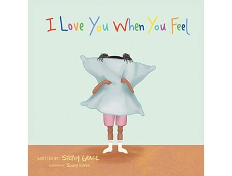 Livro I Love When You Feel de Stephy Grace (Inglês)