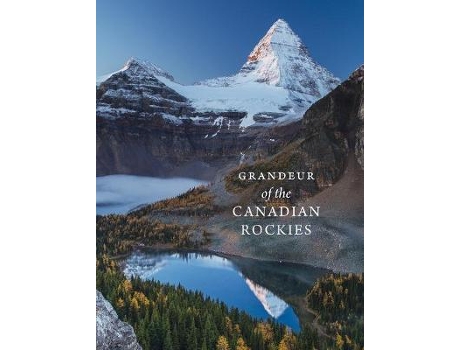 Livro grandeur of the canadian rockies de photographs by paul zizka , text by meghan j ward (inglês)