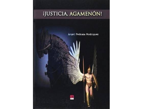 Livro ¡Justicia, Agamenón! de Ángel Pedraza Rodríguez (Espanhol)