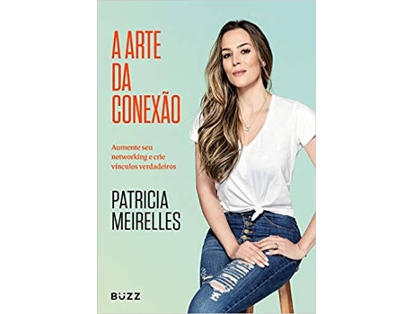 Livro A Arte Da Conexão de Patricia Meireles (Português-Brasil)