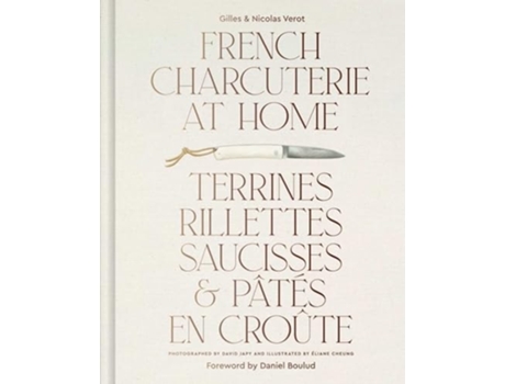 Livro French Charcuterie at Home de Gilles Vérot (Inglês - Capa Dura)