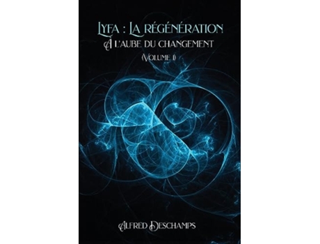 Livro À laube du changement de Alfred DesChamps (Francês)