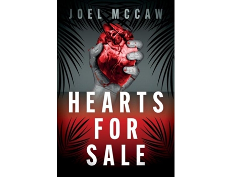 Livro Hearts For Sale De Joel Mccaw (inglês)