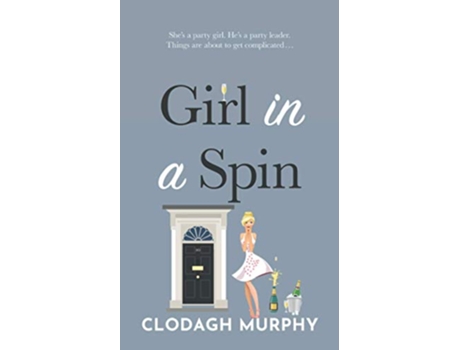 Livro Girl in a Spin de Clodagh Murphy (Inglês)
