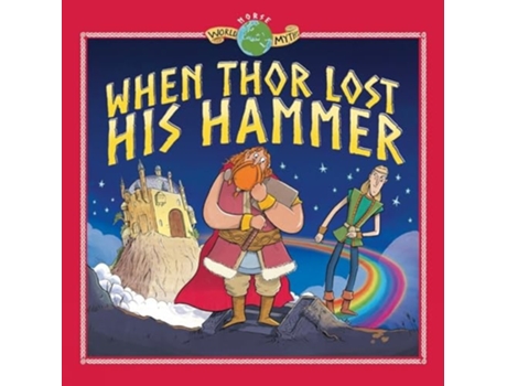 Livro When Thor Lost his Hammer de Sir Tom Knight (Inglês - Capa Dura)