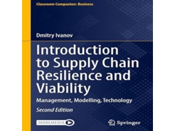 Livro Introduction to Supply Chain Resilience and Viability Management Modelling Technology de Dmitry Ivanov (Inglês)