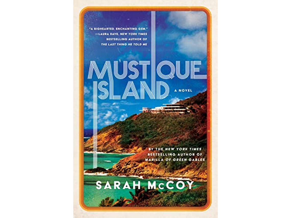 Livro Mustique Island de Sarah Mccoy (Inglês)