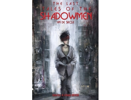 Livro The Last Tales of the Shadowmen 20 Fin de Siecle de Lofficier e Jean-Marc (Inglês)